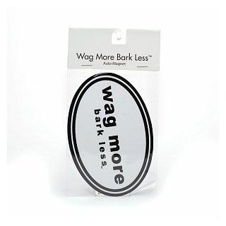 Wag More Bark Less Auto Car Refrigerator MAGNET   White background with Black Font Grocery & Gourmet Food