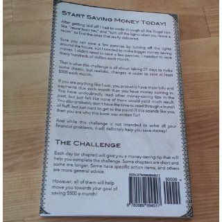 How To Save Money A 21 Day Challenge To Save $500/Month Bob Lotich 9780989894517 Books