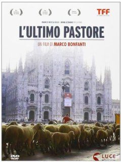 L'Ultimo Pastore Marco Bonfanti Movies & TV