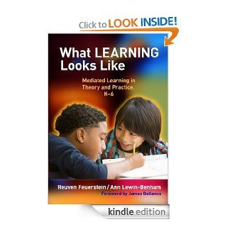 What Learning Looks Like Mediated Learning in Theory and Practice, K 6 eBook Reuven Feuerstein, Ann Lewin Benham Kindle Store