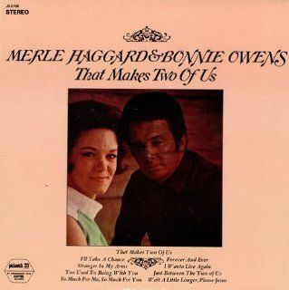 That Makes Two of Us, Merle Haggard & Bonnie Owens, [Lp, Vinyl Record, Pickwick, 6106]: Music