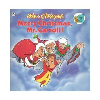 Merry Christmas, Mr Carroll (Look look Books): Golden Books: 9780307125804: Books