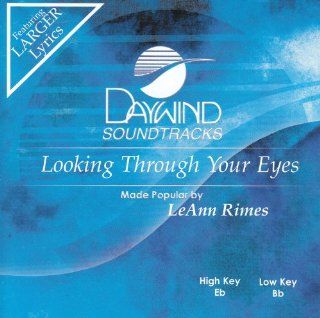 Looking Through Your Eyes [Accompaniment/Performance Track]: Music