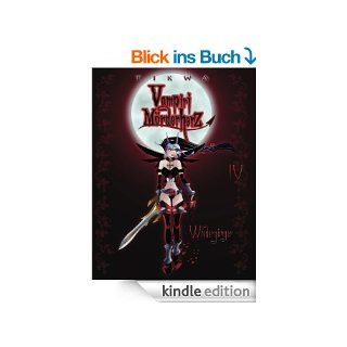 Vampiri Mrderherz 04: Wiedergnger (Die kleine Gruftschlampe) eBook: Mathias Tikwa Neumann: Kindle Shop