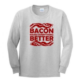 Bacon Makes Everything Better Youth Long Sleeve T Shirt Clothing