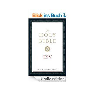 The Holy Bible, English Standard Version (with Cross References): Old and New Testaments eBook: Crossway Bibles: Kindle Shop