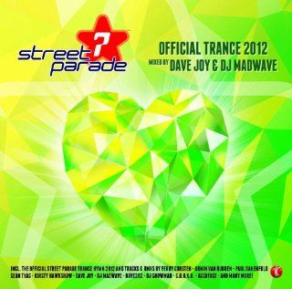 Street Parade   Official Trance 2012: Musik