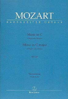 Wolfgang Amadeus Mozart: Messe C Dur KV 259 fr Soli: Elektronik