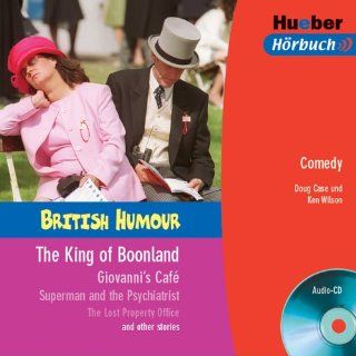 British Humour. The King of Boonland & other Stories.: Doug Case, Ken Wilson: Bücher