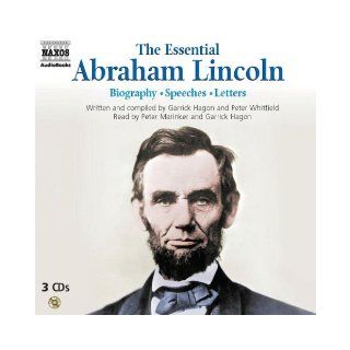 The Essential Abraham Lincoln (Naxos Audio): Abraham Lincoln, Peter Whitfield: 9789626349434: Books