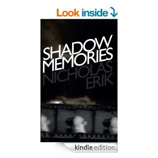 Shadow Memories: A Sci Fi Mystery eBook: Nicholas Erik: Kindle Store