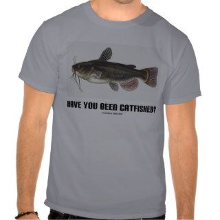Have You Been Catfished? (Catfish Illustration) Tshirts