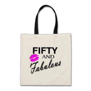 50 and Fabulous Tote Bags