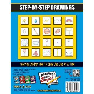 Drawing Made Simple Level 1: Step By Step Drawings (Volume 1): Lisa K. Davis DeMattei: 9781481858533:  Kids' Books