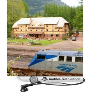Audio Journeys: Historic Hotels of the Rockies (Audible Audio Edition): Patricia L. Lawrence, J. D. Streeter: Books