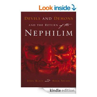 Devils and Demons and the Return of the Nephilim (Lost in Translation)   Kindle edition by John Klein, Adam Spears, Michael Christopher. Religion & Spirituality Kindle eBooks @ .