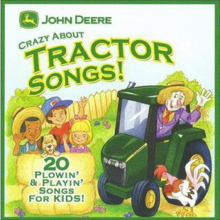 John Deere: Crazy About Tractor Songs