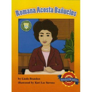 Romana Acosta Banuelos: Linda Brandon, Mernie Gallagher Cole: 9780618484003:  Kids' Books