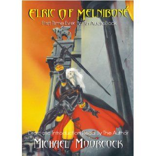Elric Volume 1 Elric Of Melnibone (Elric Saga) (v. 1) Michael Moorcock 9780809562732 Books