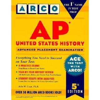 Ap United States History (Master the Ap Us History Test): John W., Ph.D. Crum, Arco Publishing: 9780028610696: Books