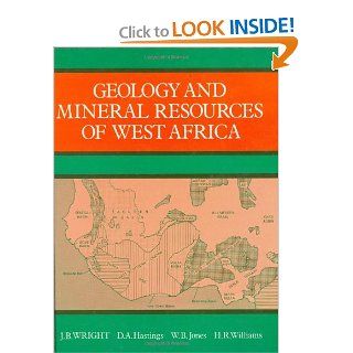 Geology and Mineral Resources of West Africa Wright 9780045560011 Books