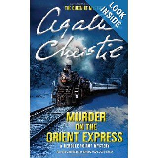 Murder on the Orient Express: A Hercule Poirot Mystery (Hercule Poirot Mysteries): Agatha Christie: 9780062073501: Books