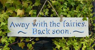 away with the fairies wooden sign by lucy j