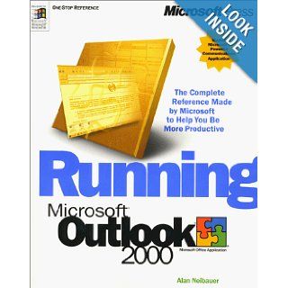 Running Microsoft Outlook 2000 Alan R Neibauer, Alan Neib 9781572319394 Books