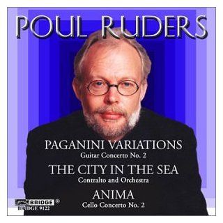 Poul Ruders Edition, Vol. 3 Paganini Variations / The City in the Sea / Anima Music