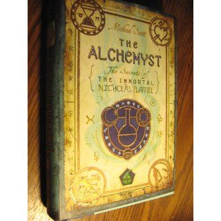 The Alchemyst: The Secrets of the Immortal Nicholas Flamel: Michael Scott: 9780385733571: Books