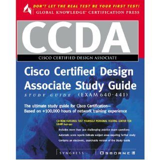 CCDA Cisco Certified Design Associate Study Guide (Exam 640 441) (Book/CD ROM package): Syngress Media Inc: 9780072121599: Books