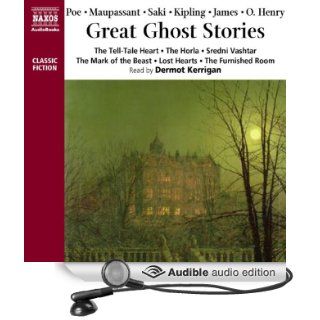 Great Ghost Stories (Audible Audio Edition): Edgar Allan Poe, Guy de Maupassant, Saki, Rudyard Kipling, M. R. James, O. Henry, Dermot Kerrigan: Books