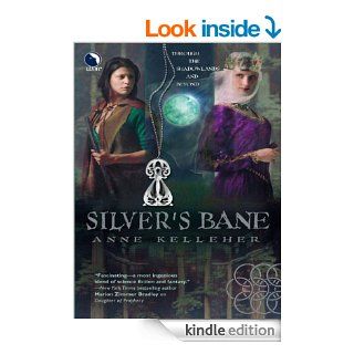 Silver's Bane   Kindle edition by Anne Kelleher. Romance Kindle eBooks @ .