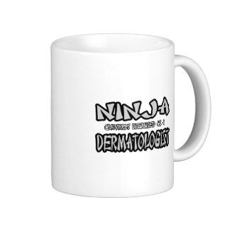 NinjaDermatologist Mugs