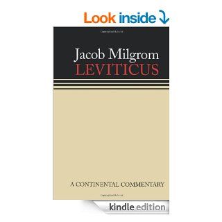Leviticus (Continental Commentary) (Continental Commentaries) eBook Jacob Milgrom Kindle Store