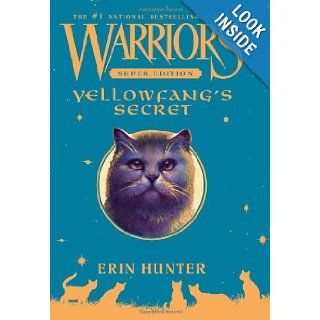 Warriors Super Edition: Yellowfang's Secret: Erin Hunter, James L. Barry: 9780062082145:  Kids' Books