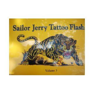 Sailor Jerry Tattoo Flash, Vol. 3: Don Ed Hardy, Sailor Jerry Collins: 9780945367239: Books