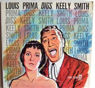 Louis Prima Digs Keely Smith: Music
