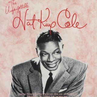 Nat King Cole Golden Treasury, "Unforgettable" Music