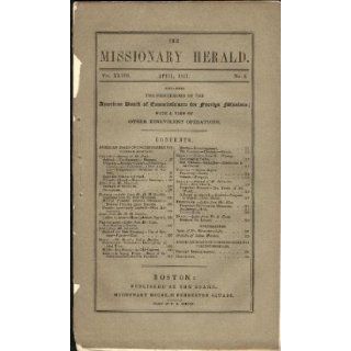 The Missionary Herald, Vol. XLVIII, No. 4, April 1852 H.M. Scudder Books