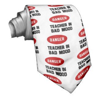 Funny Teacher in Bad Mood Tie