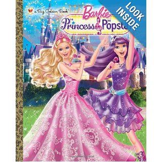 Princess and the Popstar Big Golden Book (Barbie) (a Big Golden Book): Kristen L. Depken, Golden Books: 9780307976765: Books