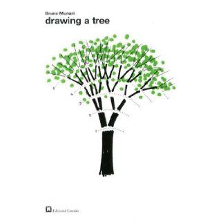 Bruno Munari: Drawing A Tree (About the Workshop Series): Bruno Munari: 9788887942767: Books