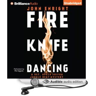 Fire Knife Dancing: Jungle Beat, Book 2 (Audible Audio Edition): John Enright, Phil Gigante: Books