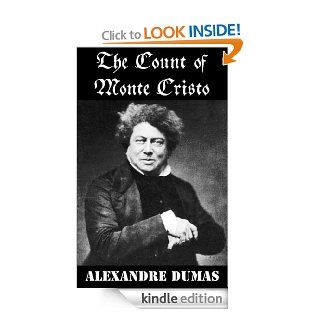 The Count Of Monte Cristo (Unabridged) eBook: Alexandre Dumas: Kindle Store