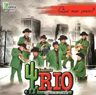 Conjunto Rio Grande Que Nos Paso: Music