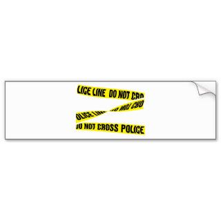 Police Line Tape ~ Do Not Cross ~ Crime Scene Bumper Stickers