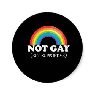 NOT GAY ROUND STICKERS