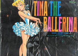 Tina the Ballerina Favorite Children Stories: Music