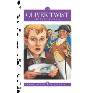 Oliver Twist (Dalmatian Press Adapted Classic) Hardcover: Charles Dickens, Pamela Adams Hirst: 0600639925547:  Children's Books